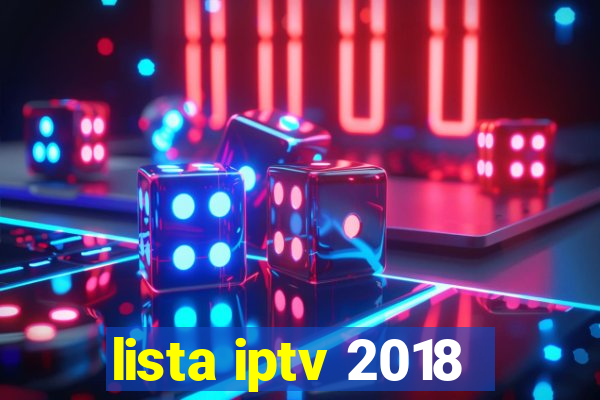 lista iptv 2018