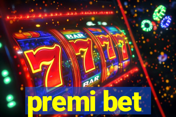 premi bet