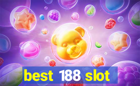 best 188 slot