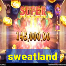 sweatland