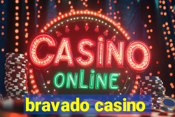 bravado casino