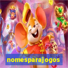 nomesparajogos