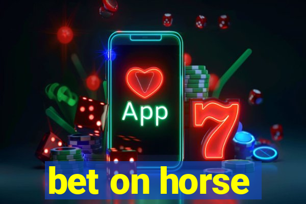 bet on horse