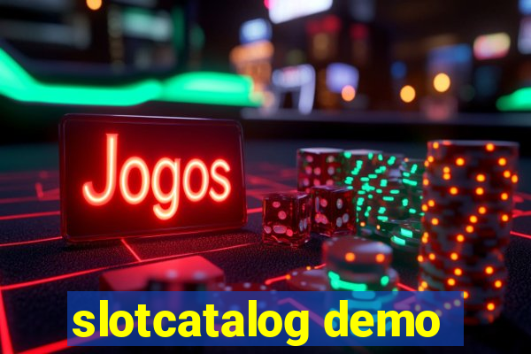 slotcatalog demo