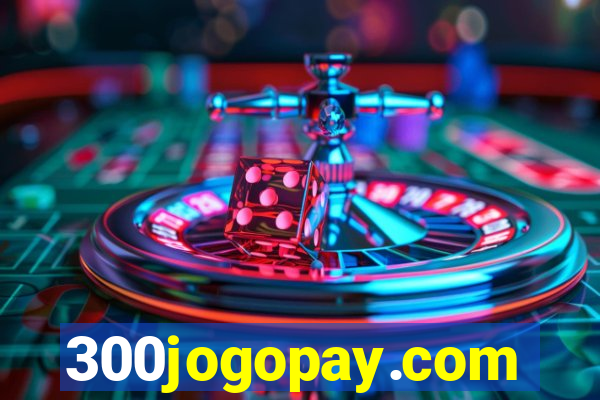 300jogopay.com