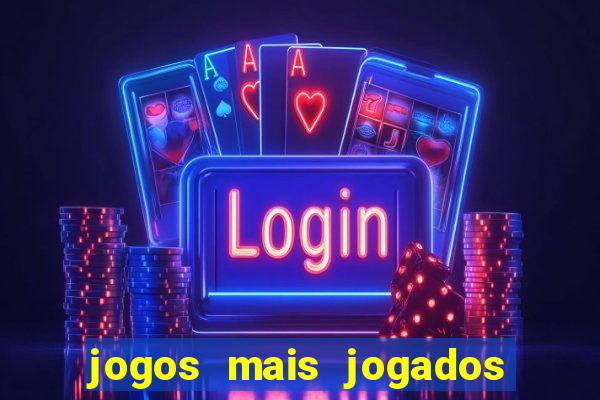 jogos mais jogados de android