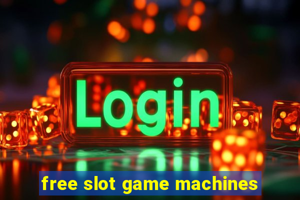 free slot game machines