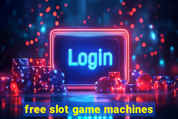 free slot game machines