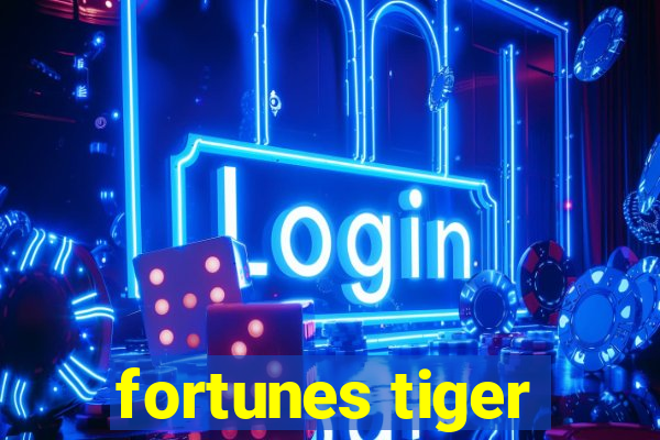 fortunes tiger