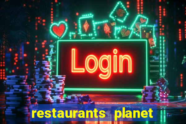 restaurants planet hollywood casino las vegas