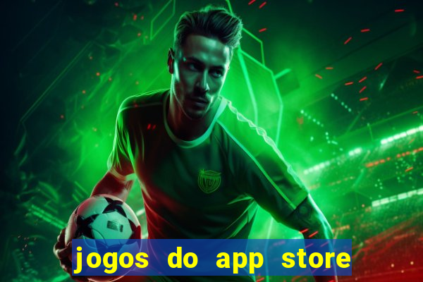 jogos do app store que ganha dinheiro