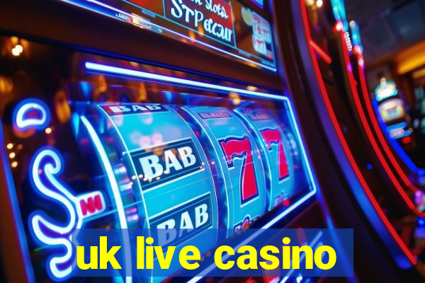 uk live casino