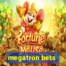 megatron bets