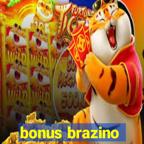 bonus brazino