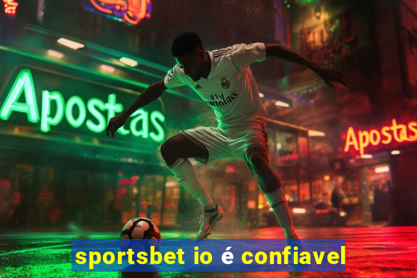 sportsbet io é confiavel