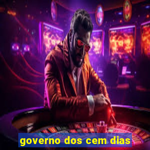 governo dos cem dias