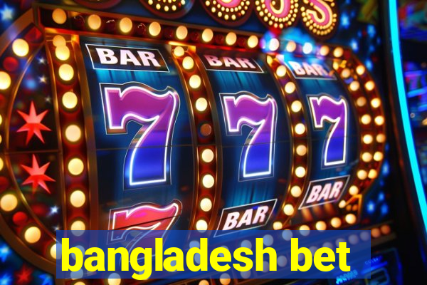 bangladesh bet