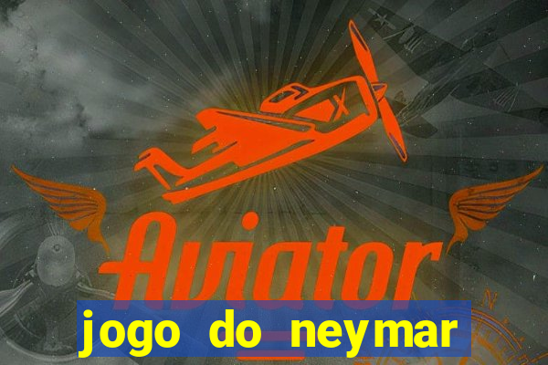 jogo do neymar para celular