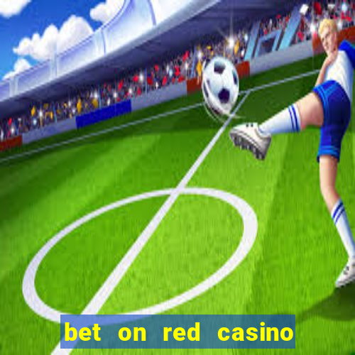 bet on red casino no deposit bonus