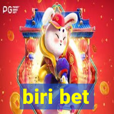 biri bet