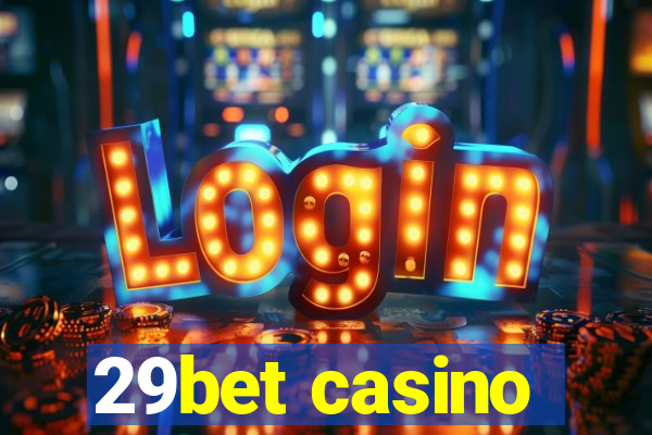 29bet casino