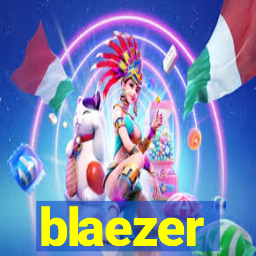 blaezer