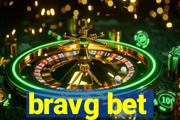 bravg bet