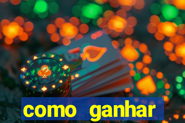 como ganhar dinheiro nas slots online