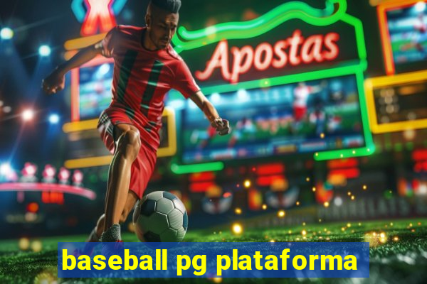 baseball pg plataforma