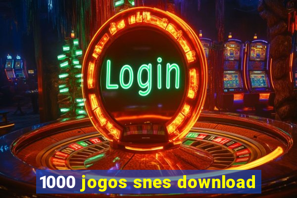 1000 jogos snes download