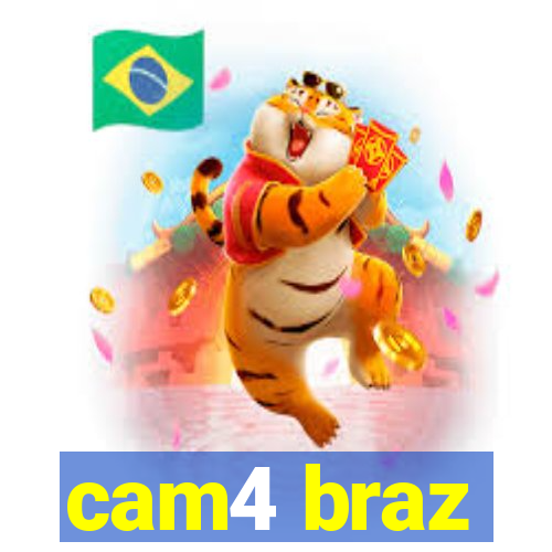 cam4 braz