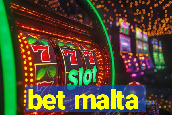 bet malta