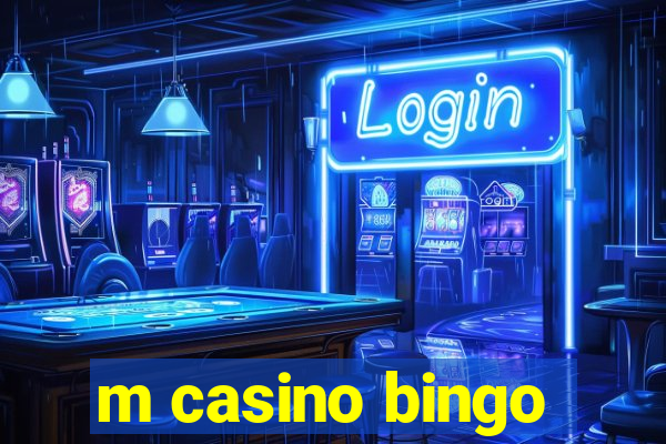 m casino bingo