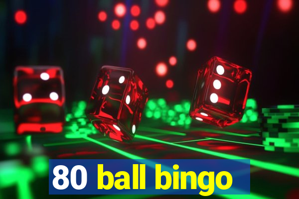 80 ball bingo