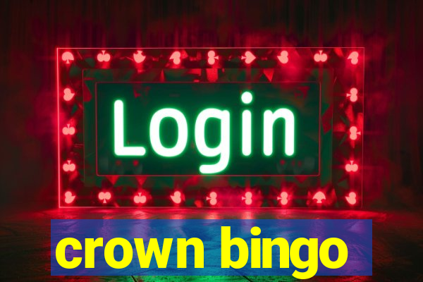 crown bingo