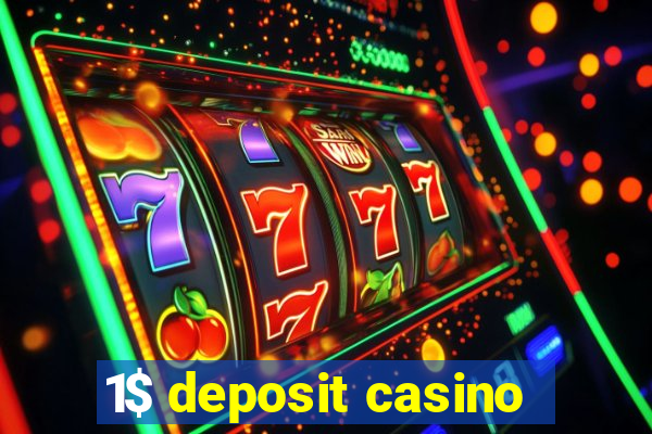 1$ deposit casino