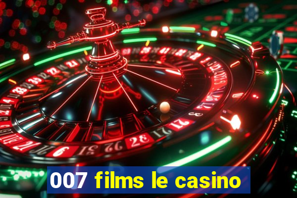 007 films le casino