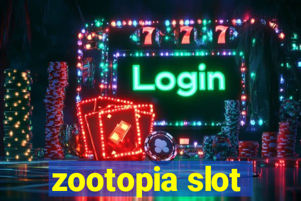 zootopia slot