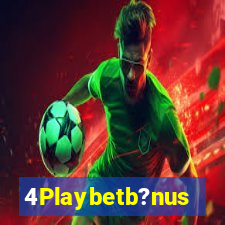 4Playbetb?nus