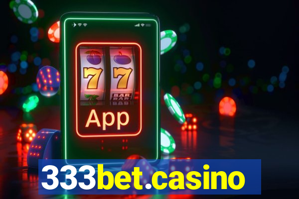 333bet.casino