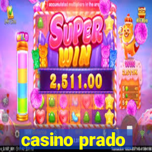 casino prado