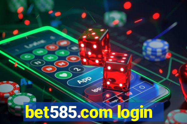 bet585.com login