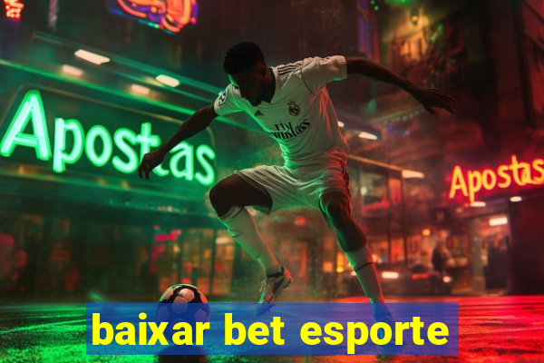 baixar bet esporte