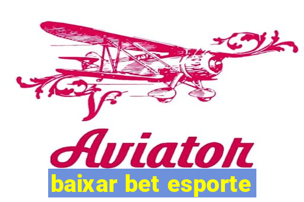 baixar bet esporte