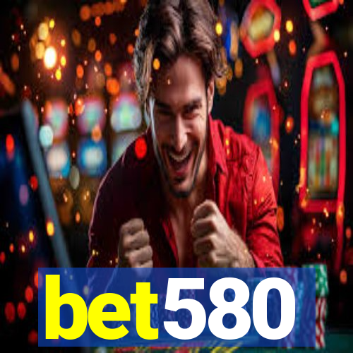 bet580