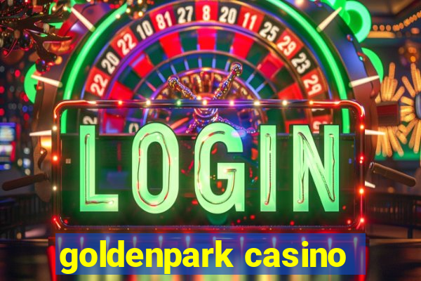 goldenpark casino