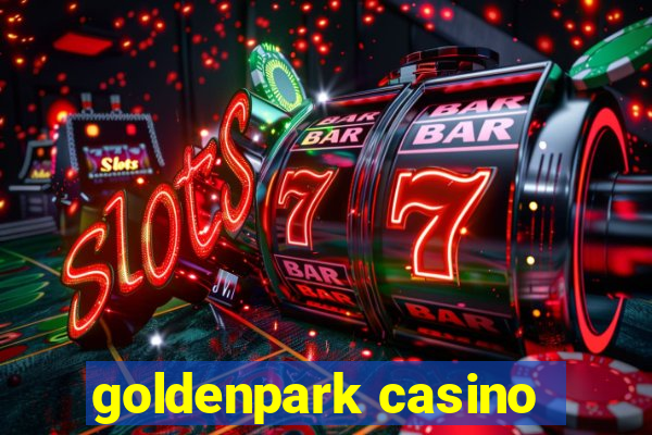 goldenpark casino