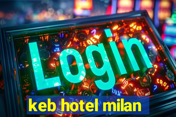 keb hotel milan