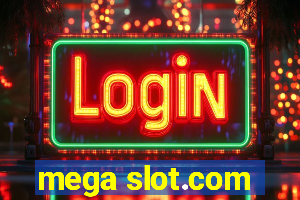 mega slot.com