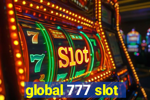 global 777 slot